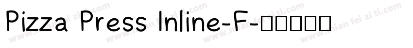 Pizza Press Inline-F字体转换